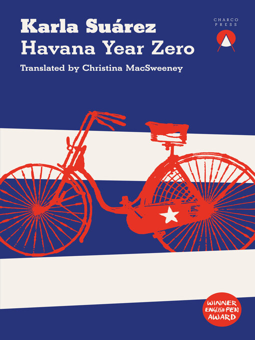 Title details for Havana Year Zero by Karla Suárez - Available